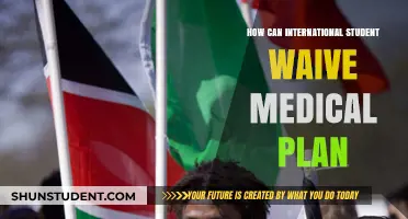 Waiving Medical Plans: International Students' Guide