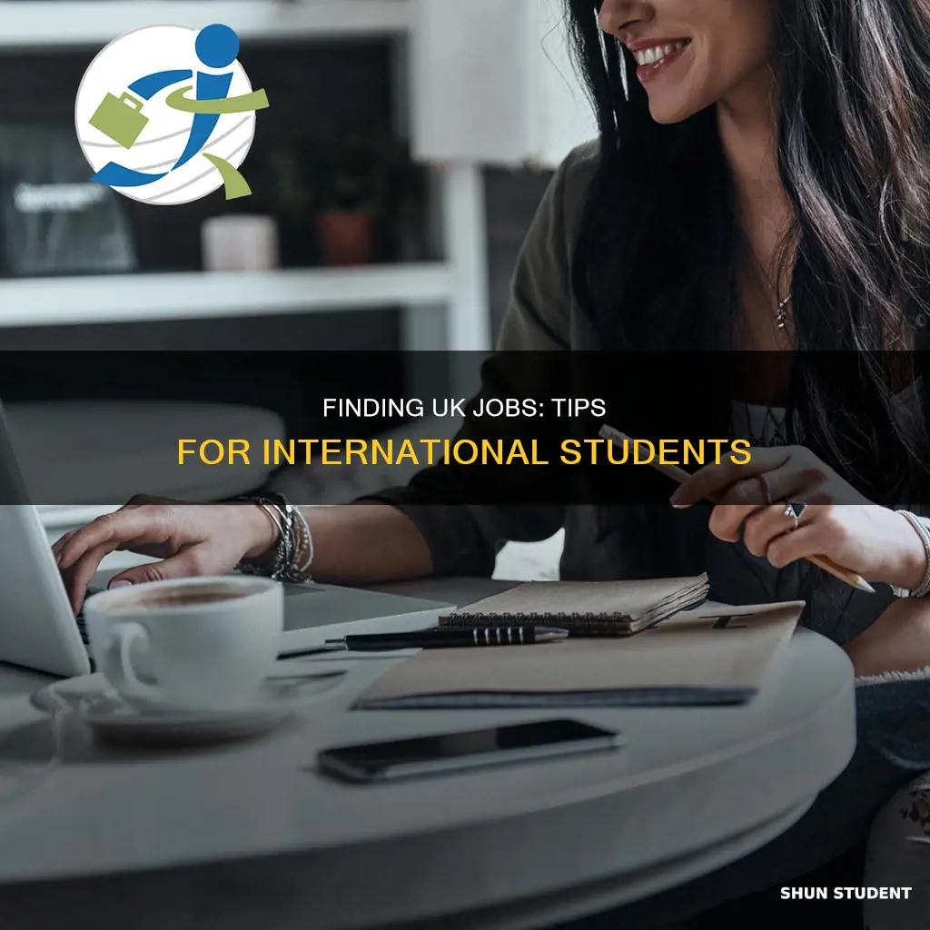 how can international students get a job in uk