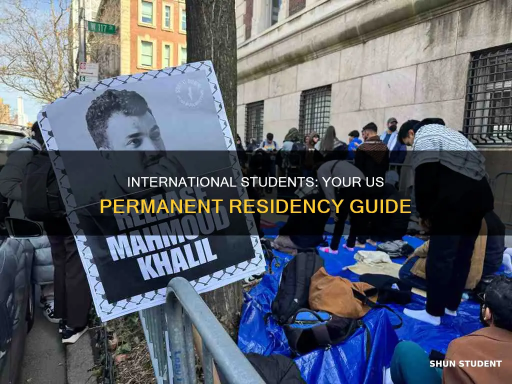 how can international students get permanent residency in usa