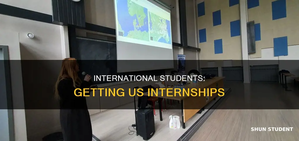 how can international students in usa get internships