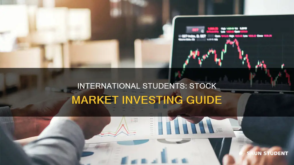 how can international students invest in stocks