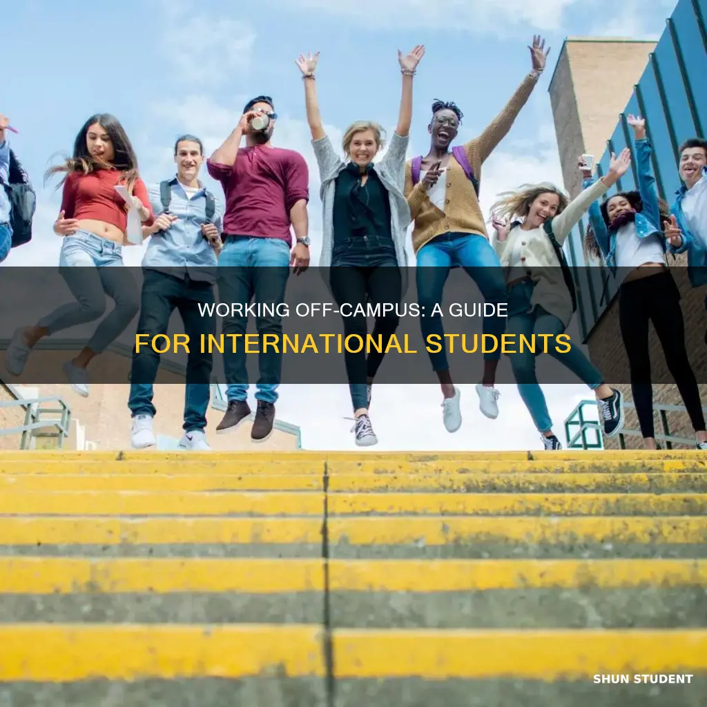 how can international students work off campus
