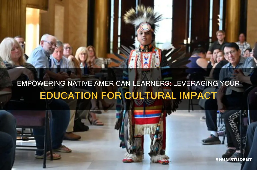 how can my education help teach native american students
