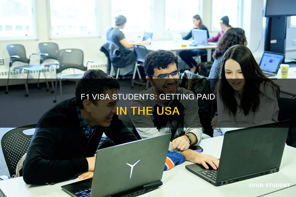 how can student on f1 visa be payed in usa