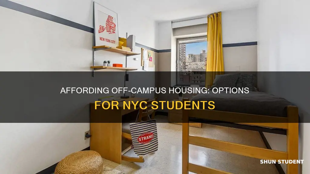 how can students pay for off campus housing in nyc