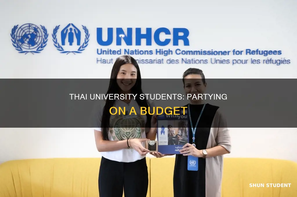 how can thai university students afford to party