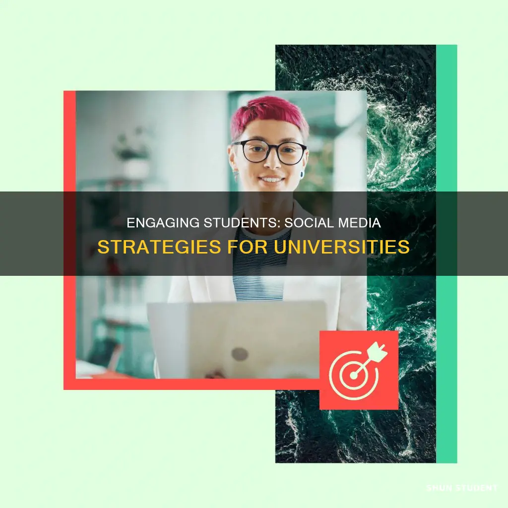 how can universities engage students on social media