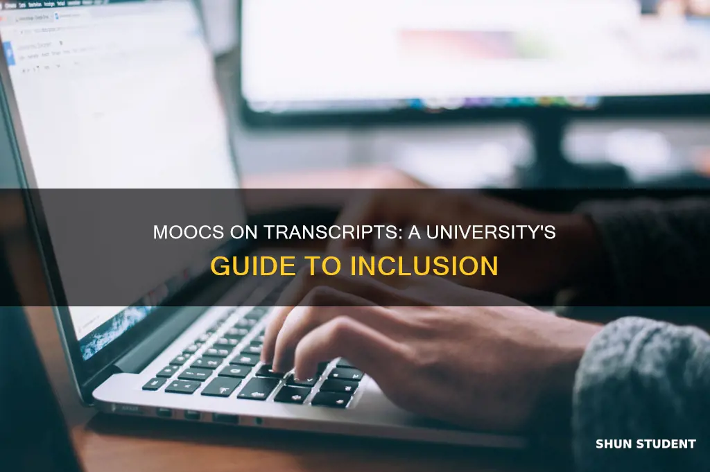 how can universities include moocs on student transcripts