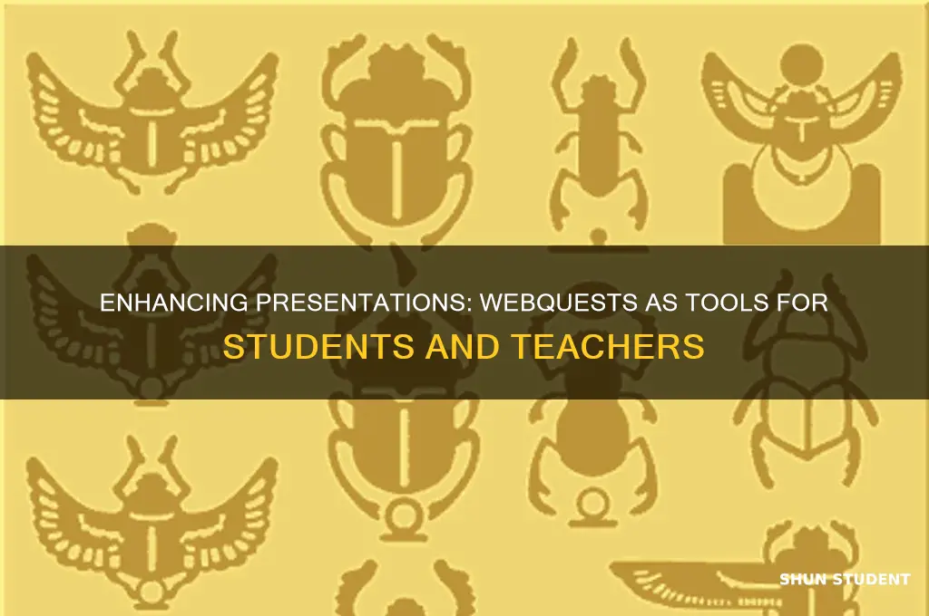 how can webquests be used for student and teacher presentations