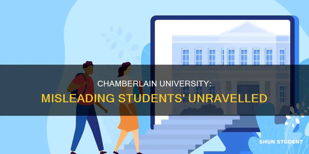 how did chamberlain university mislead students