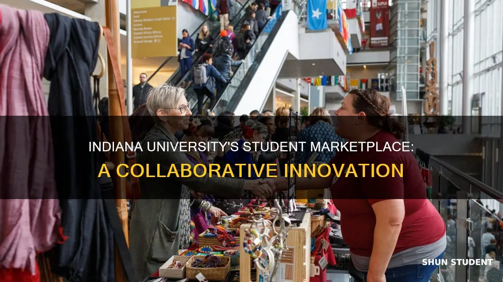 how did university of indiana create its student marketplace