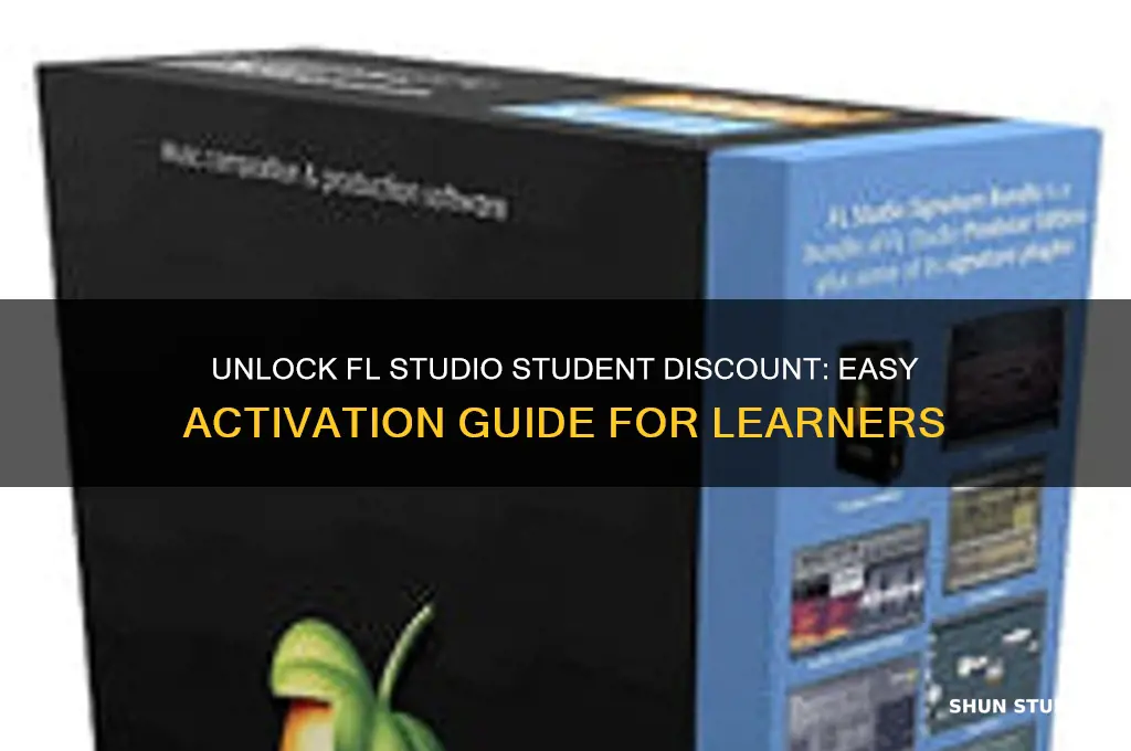 how do acivate student discount for fl studios
