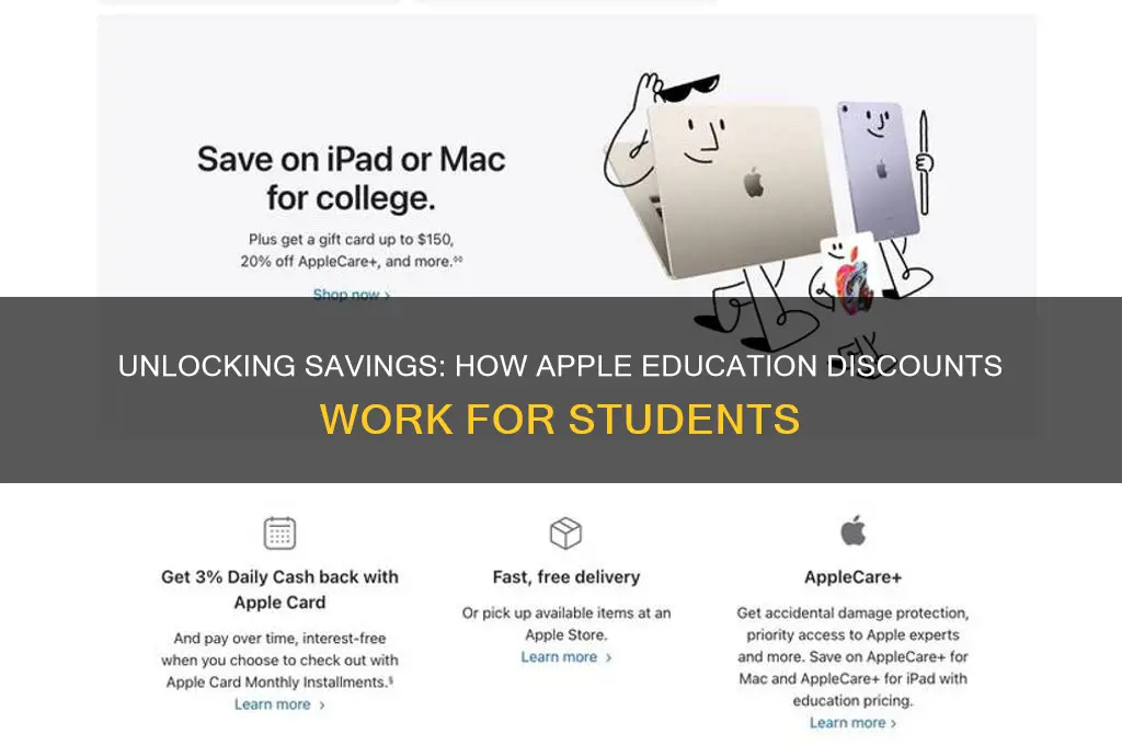 how do apple education discounts work