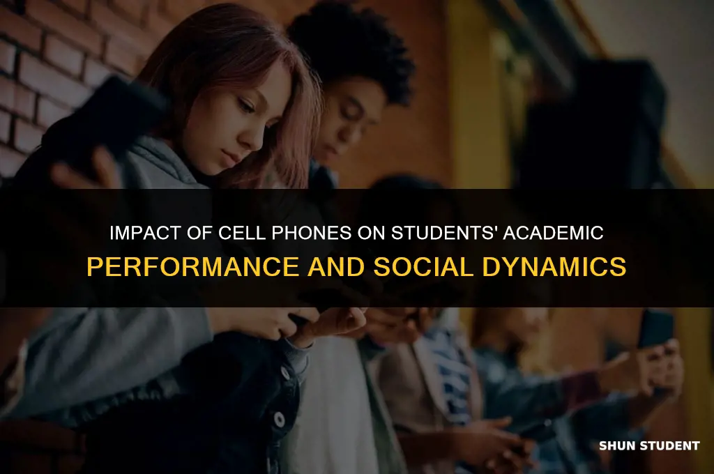 how do cell phones affect students at school