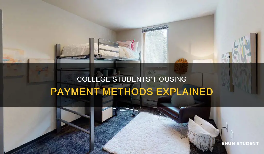 how do college students normally pay for housing