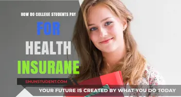 College Students: Paying for Health Insurance