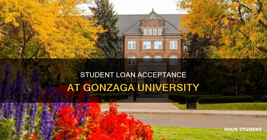 how do i accept my student loan gonzaga university