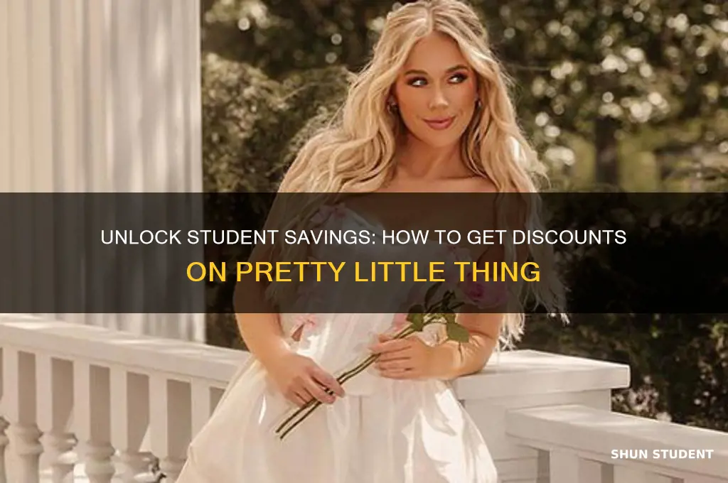 how do i get student discount on pretty little thing