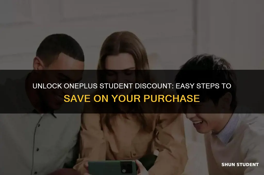how do i get the student discount for oneplus