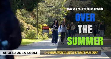 Student Summer Health Insurance: Paying for Aetna Coverage