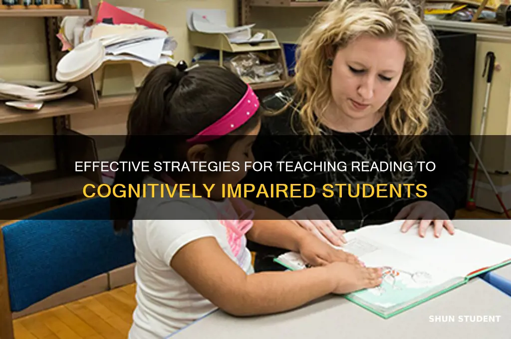 how do i teaching reading to cognitively impaired students