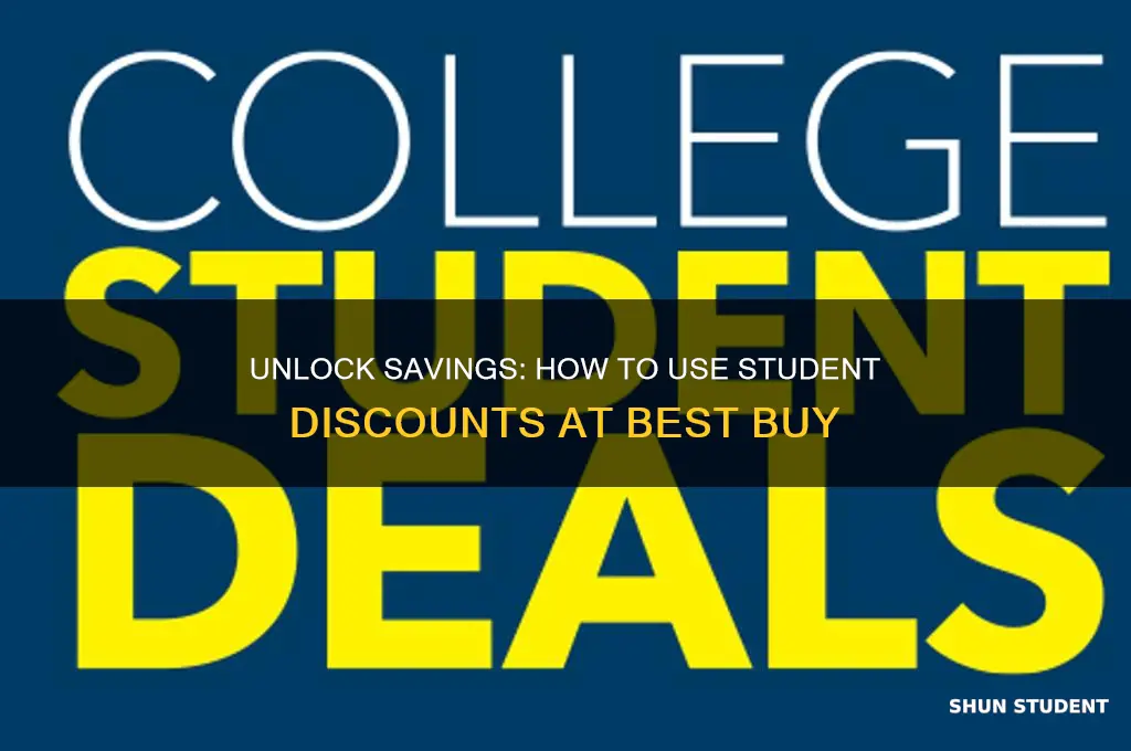 how do i use the student discount on bestbuy