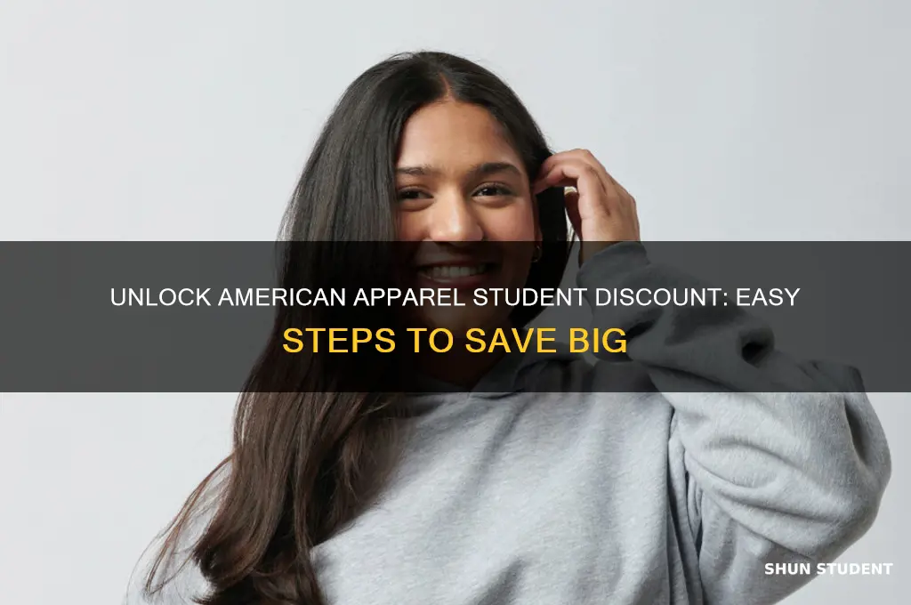 how do iget american apparels student discount
