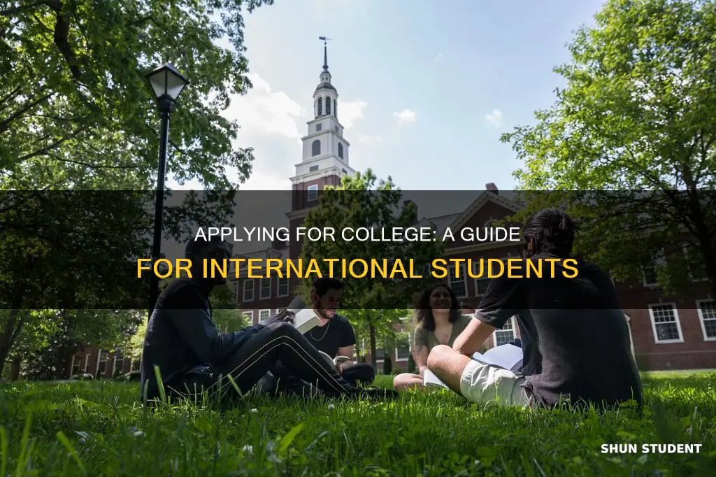 how do international students apply for college