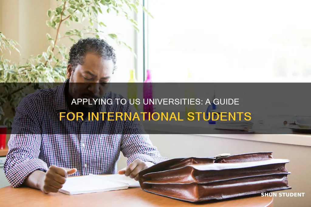 how do international students apply for university in america