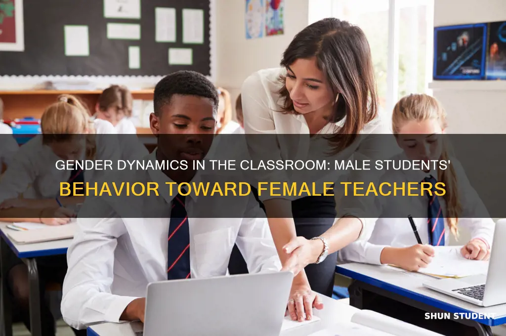how do male students treat female teacher