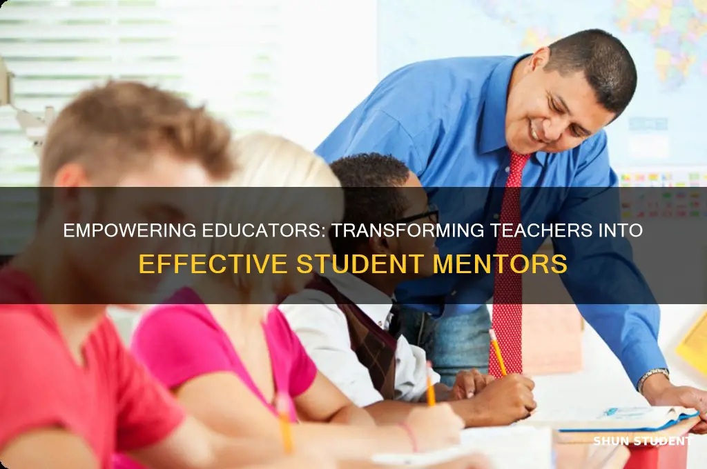 how do teacher become mentors to students