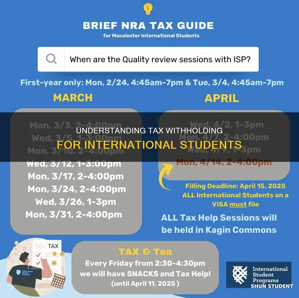 how do universities determine income tax withholding for international students
