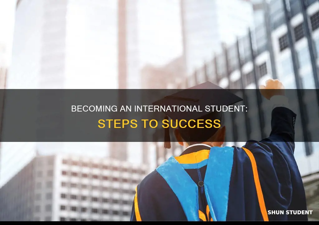 how do you become an international student