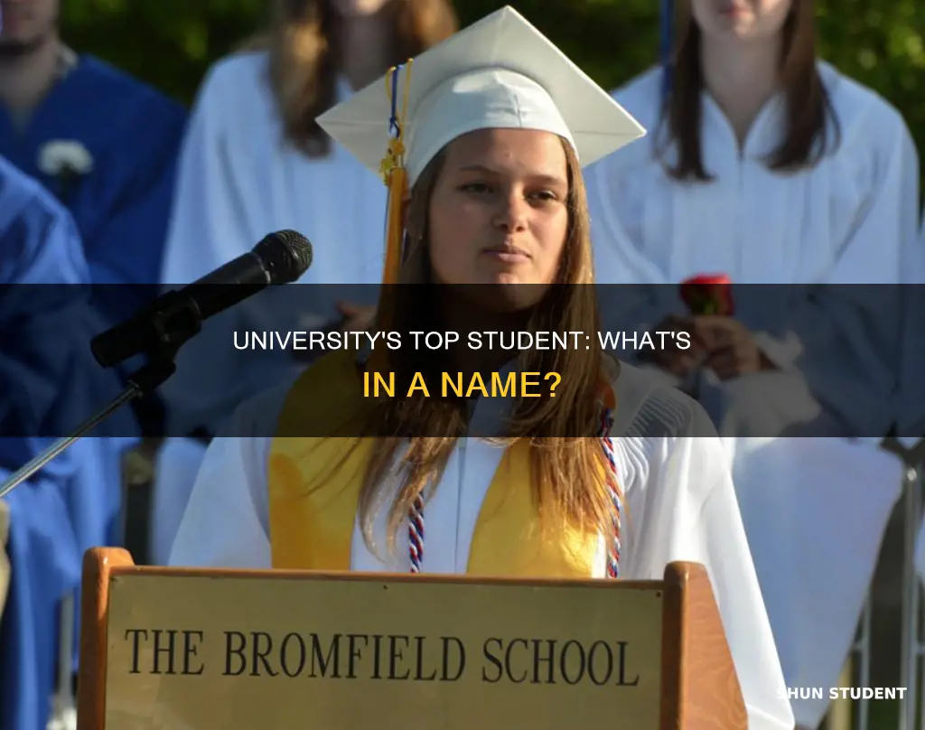 how do you call the best student at a university