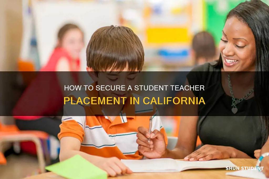 how do you get a student teacher in ca