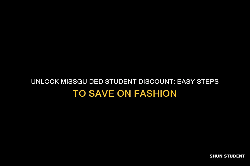 how do you get missguided student discount