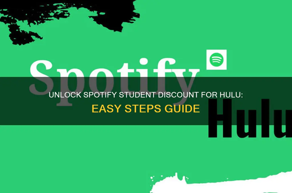 how do you get spotify student discount for hulu