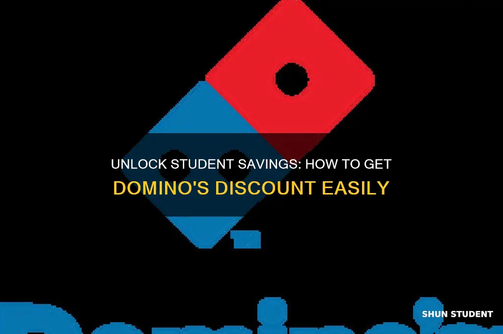how do you get student discount on dominos