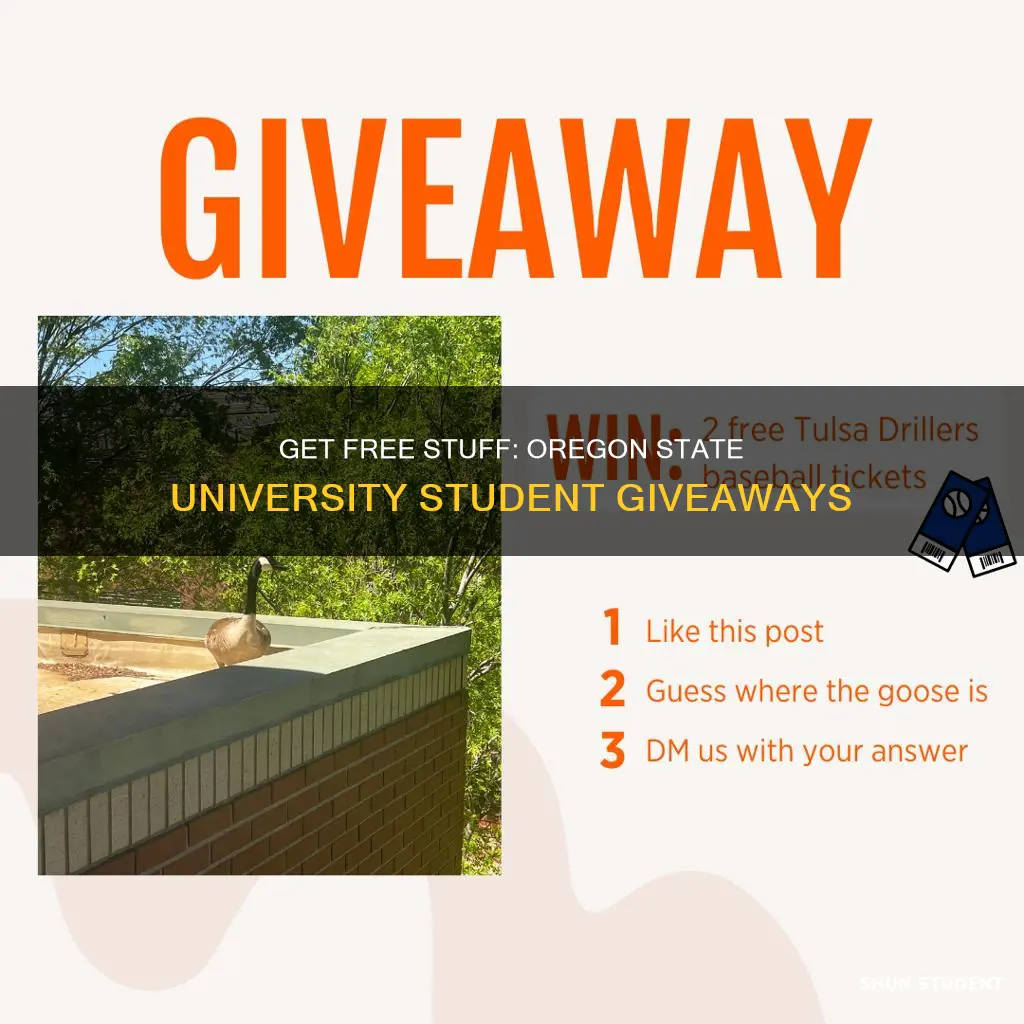 how do you get student giveaways at oregon state university