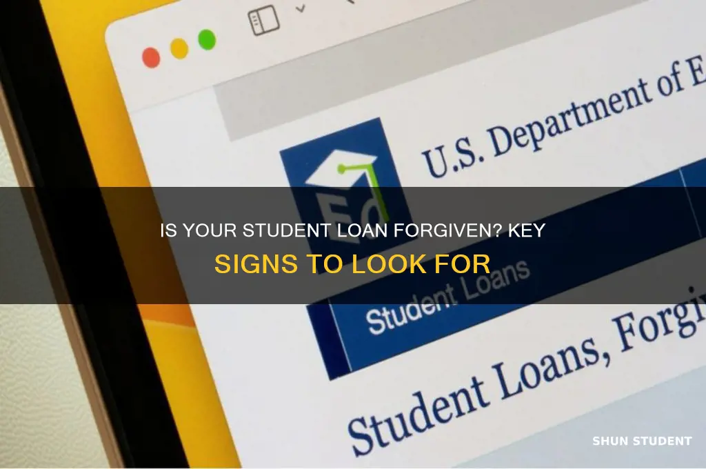 how do you know if student loan is forgiven