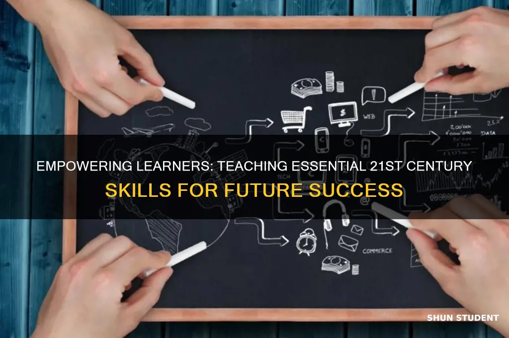 how do you teach 21st century skills to students