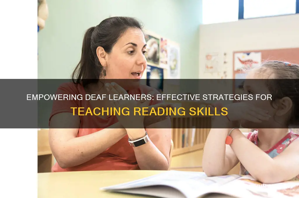 how do you teach deaf students to read