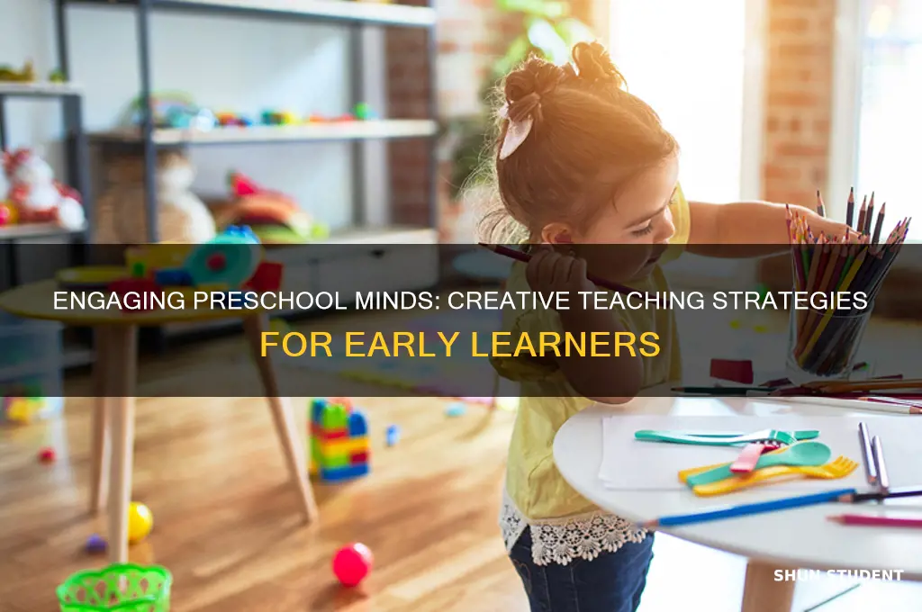 how do you teach preschool students