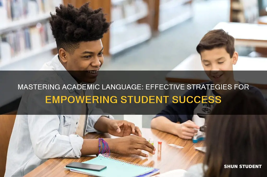 how do you teach students how to master academic language
