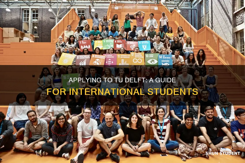 how does an international student apply to tu delft