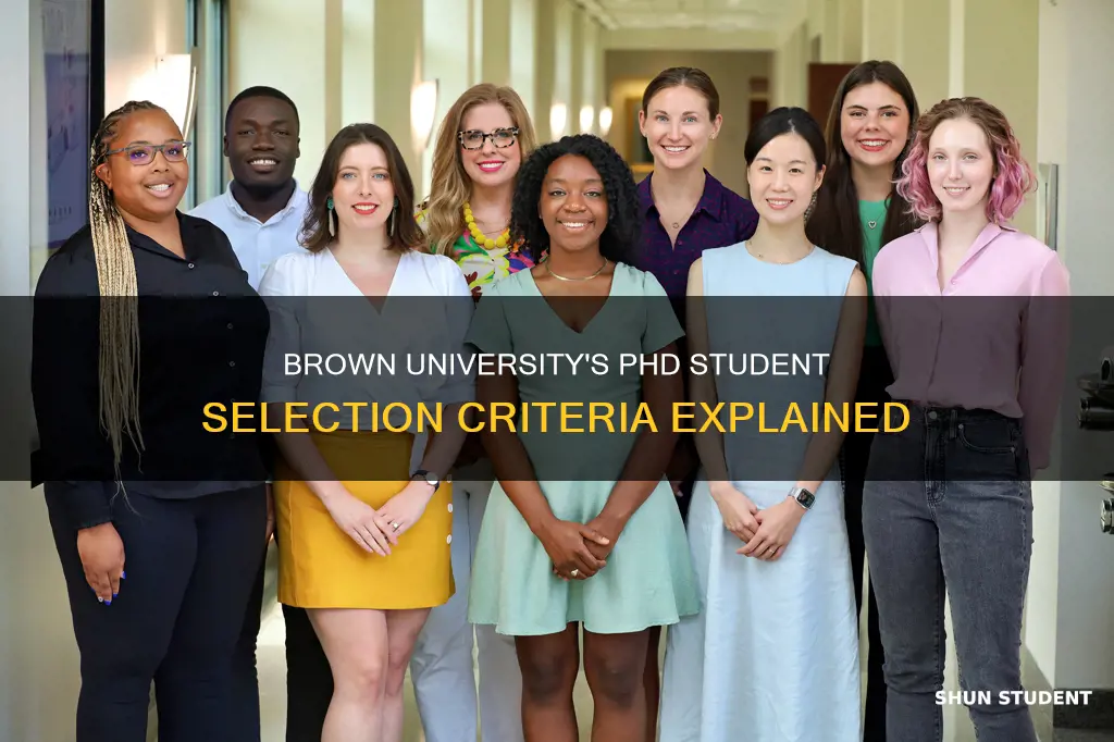 how does brown university selects phd students