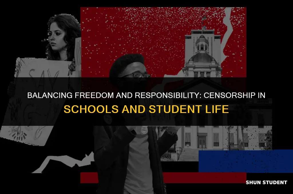 how does censorship apply especially to schools and students