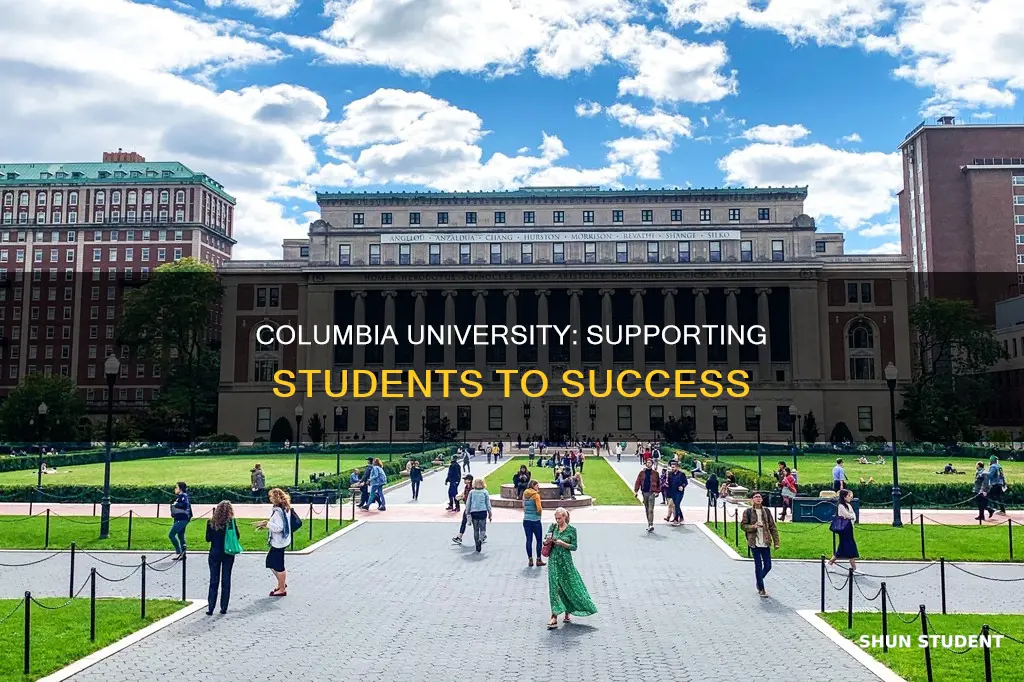 how does columbia university help its students