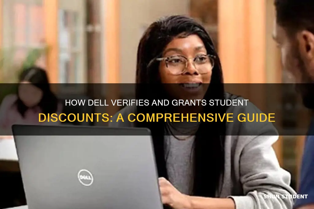 how does dell authenicate student discounts