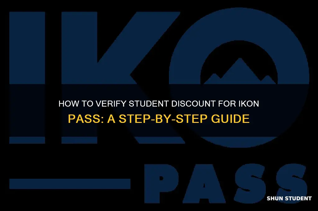 how does ikon pass verify student discount